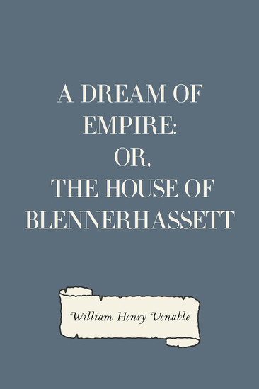 A Dream of Empire: Or, The House of Blennerhassett main product photo