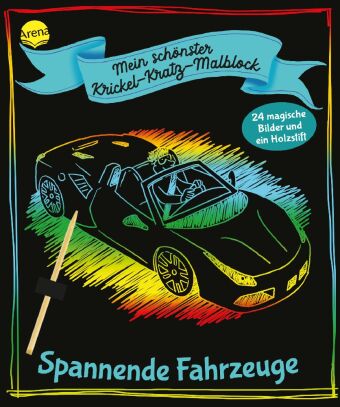 Mein schönster Krickel-Kratz-Malblock - Spannende Fahrzeuge