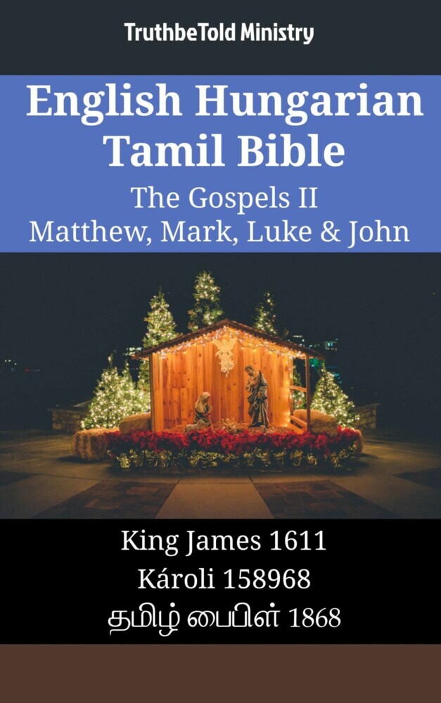 English Hungarian Tamil Bible - The Gospels II - Matthew, Mark, Luke & John main product photo
