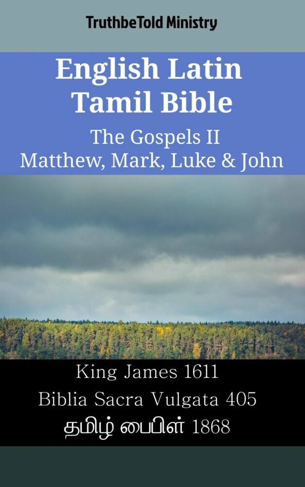English Latin Tamil Bible - The Gospels II - Matthew, Mark, Luke & John main product photo