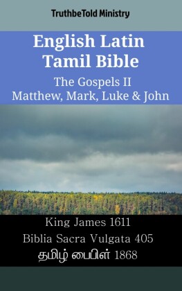 English Latin Tamil Bible - The Gospels II - Matthew, Mark, Luke & John