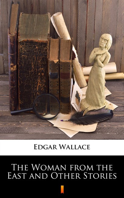 The Woman from the East and Other Stories main product photo