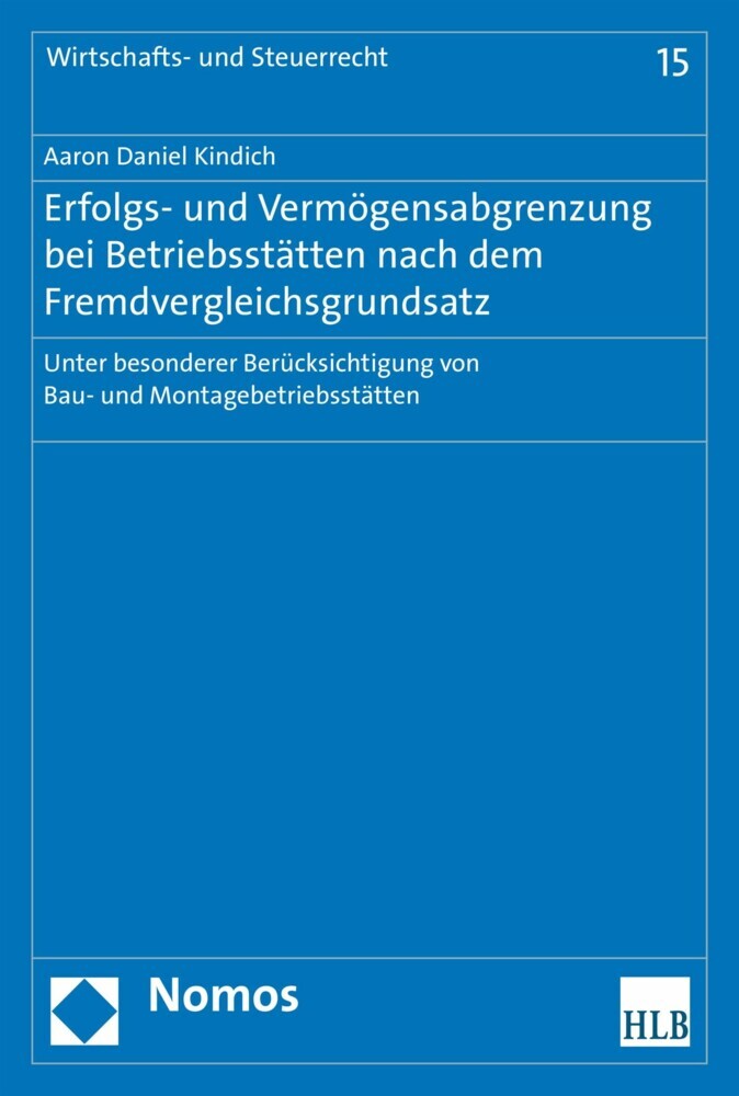 Erfolgs- und Vermögensabgrenzung bei Betriebsstätten nach dem Fremdvergleichsgrundsatz main product photo