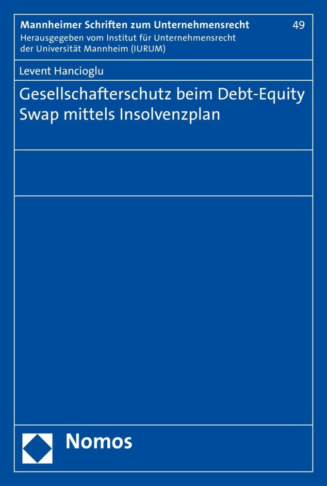 Gesellschafterschutz beim Debt-Equity Swap mittels Insolvenzplan main product photo