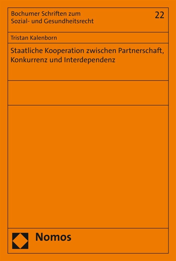Staatliche Kooperation zwischen Partnerschaft, Konkurrenz und Interdependenz main product photo