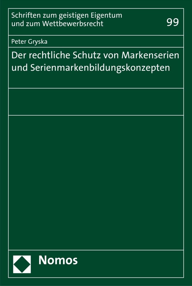 Der rechtliche Schutz von Markenserien und Serienmarkenbildungskonzepten main product photo