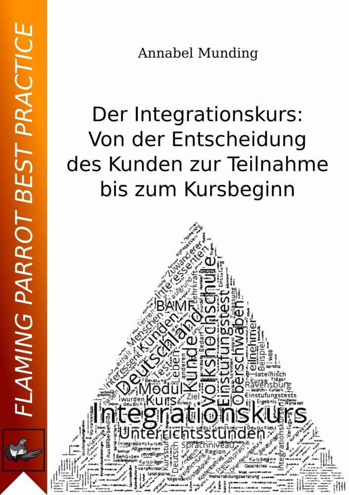 Der Integrationskurs: Von der Entscheidung des Kunden zur Teilnahme bis zum Kursbeginn main product photo