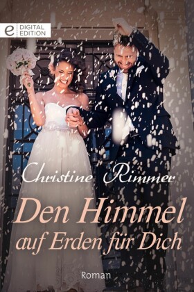 Den Himmel auf Erden für Dich