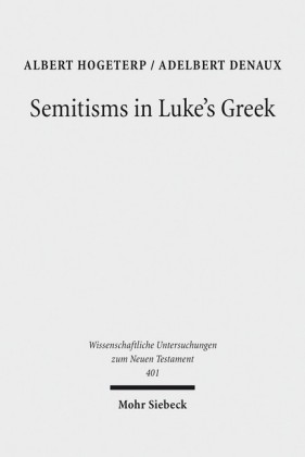 Semitisms in Luke's Greek