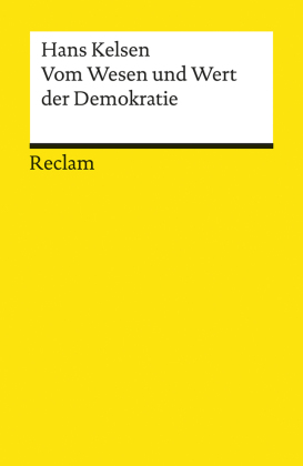 Vom Wesen und Wert der Demokratie