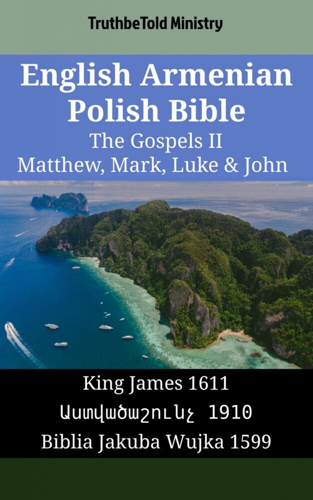 English Armenian Polish Bible - The Gospels II - Matthew, Mark, Luke & John main product photo
