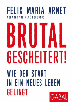 Brutal gescheitert!