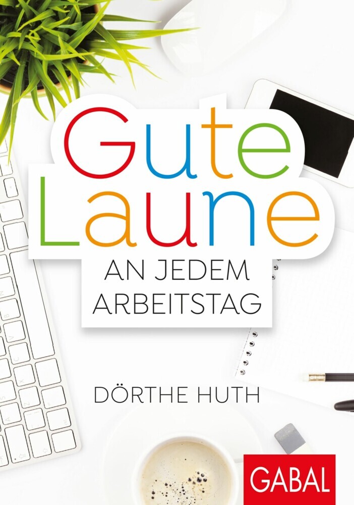 Gute Laune an jedem Arbeitstag main product photo