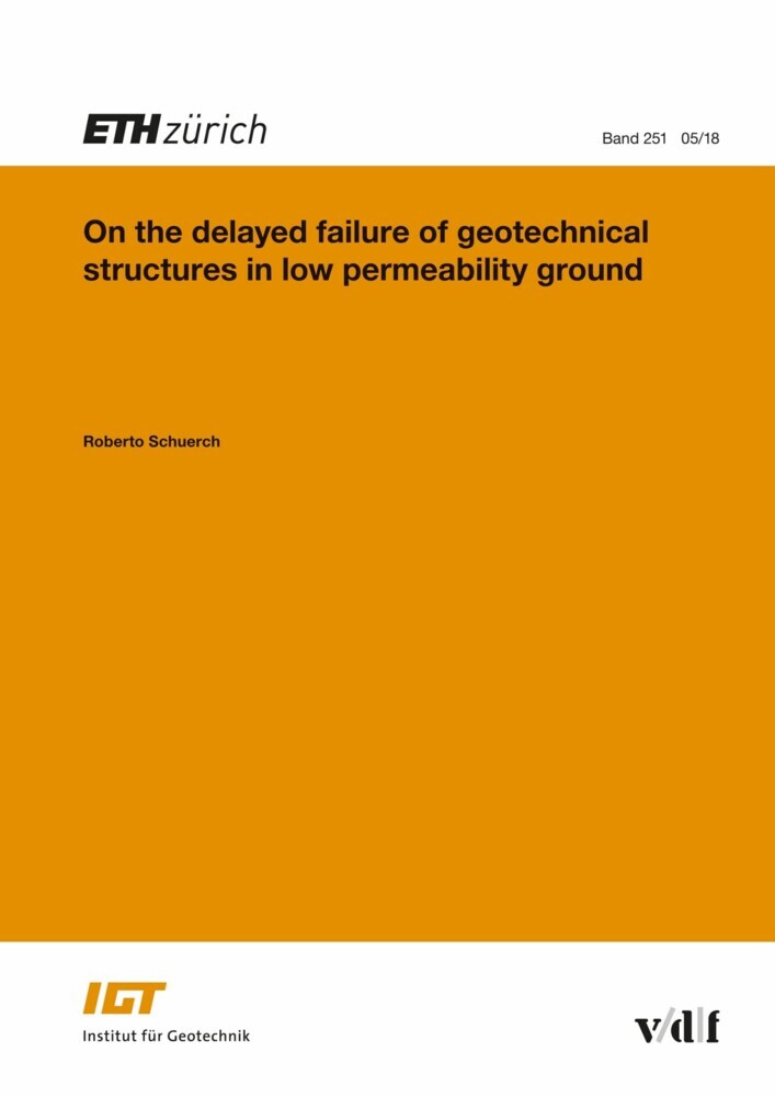 On the delayed failure of geotechnical structures in low permeability ground main product photo