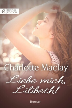 Liebe mich, Lilibeth!