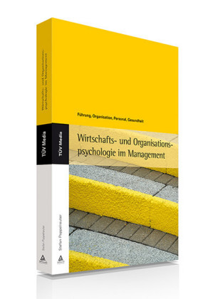 Wirtschafts- und Organisationspsychologie im Management (E-Book, PDF)