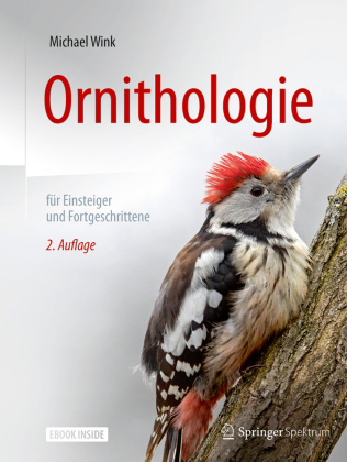 Ornithologie für Einsteiger und Fortgeschrittene, m. 1 Buch, m. 1 E-Book