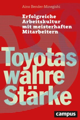 Toyotas wahre Stärke