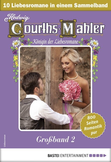 Hedwig Courths-Mahler Großband 2 - Sammelband main product photo