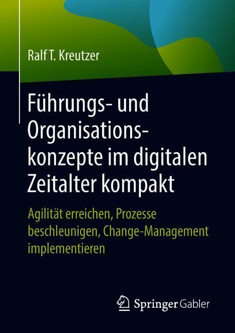Führungs- und Organisationskonzepte im digitalen Zeitalter kompakt main product photo