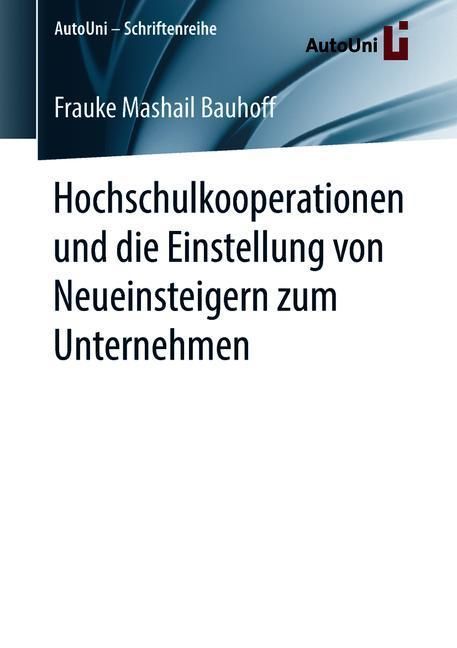 Hochschulkooperationen und die Einstellung von Neueinsteigern zum Unternehmen main product photo