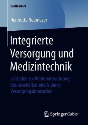 Integrierte Versorgung und Medizintechnik