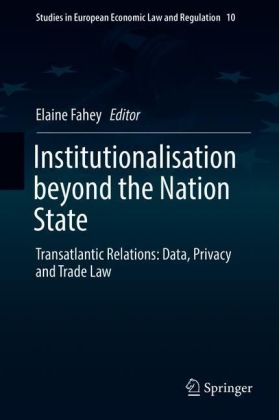Institutionalisation beyond the Nation State