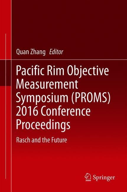 Pacific Rim Objective Measurement Symposium (PROMS) 2016 Conference Proceedings main product photo