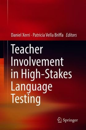 Teacher Involvement in High-Stakes Language Testing