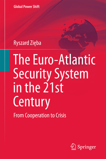 The Euro-Atlantic Security System in the 21st Century main product photo