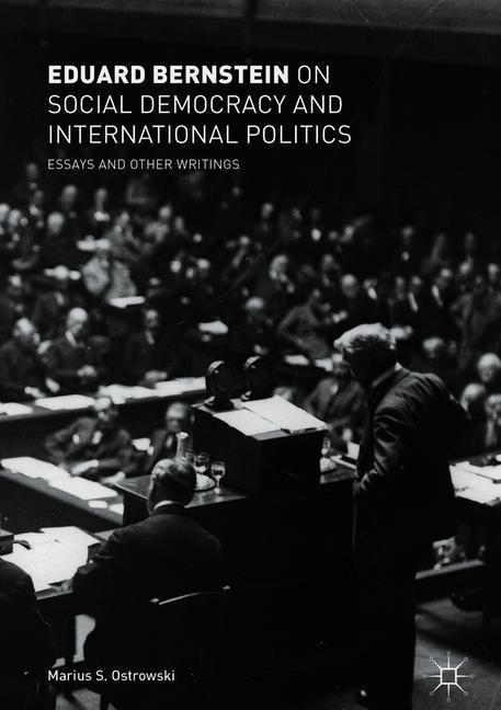 Eduard Bernstein on Social Democracy and International Politics main product photo