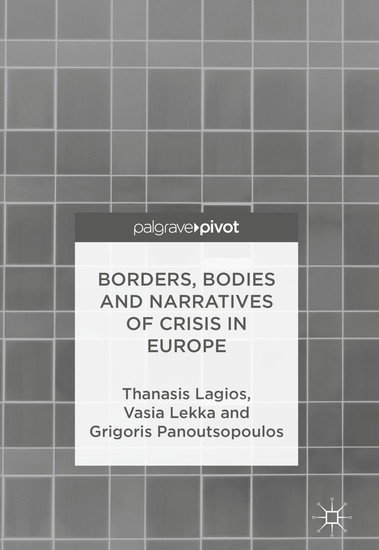 Borders, Bodies and Narratives of Crisis in Europe main product photo