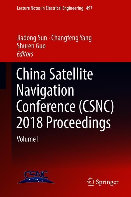 China Satellite Navigation Conference (CSNC) 2018 Proceedings main product photo