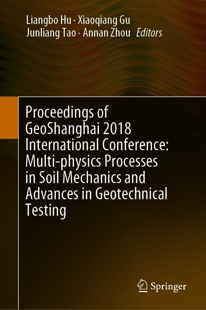 Proceedings of GeoShanghai 2018 International Conference: Multi-physics Processes in Soil Mechanics and Advances in Geotechnical Testing main product photo