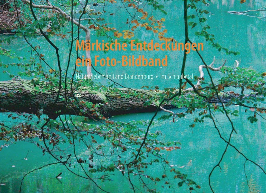 Märkische Entdeckungen - ein Foto-Bildband main product photo