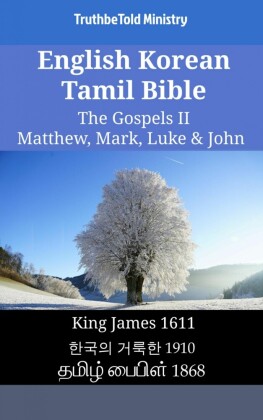 English Korean Tamil Bible - The Gospels II - Matthew, Mark, Luke & John