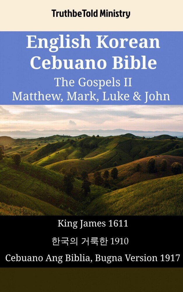 English Korean Cebuano Bible - The Gospels II - Matthew, Mark, Luke & John main product photo