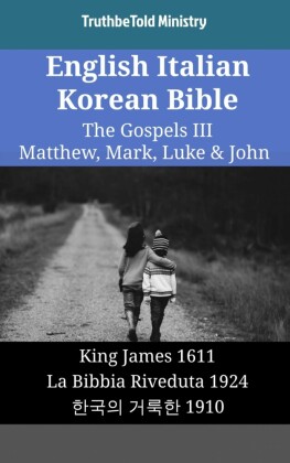English Italian Korean Bible - The Gospels III - Matthew, Mark, Luke & John