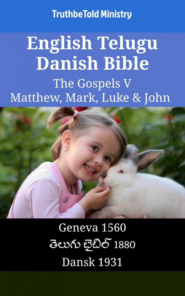 English Telugu Danish Bible - The Gospels V - Matthew, Mark, Luke & John main product photo
