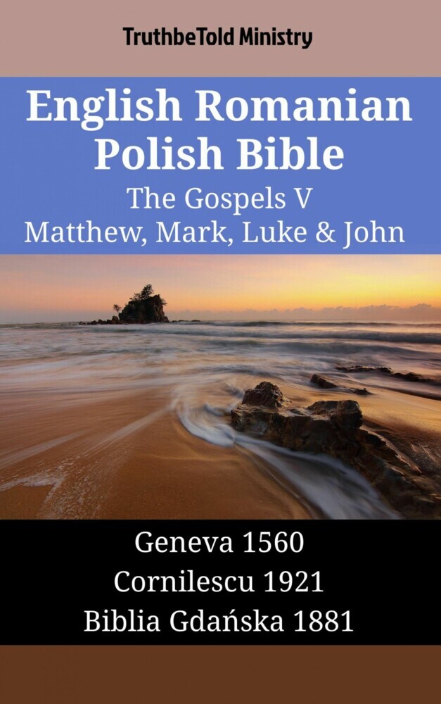 English Romanian Polish Bible - The Gospels V - Matthew, Mark, Luke & John main product photo