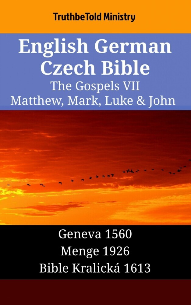 English German Czech Bible - The Gospels VII - Matthew, Mark, Luke & John main product photo