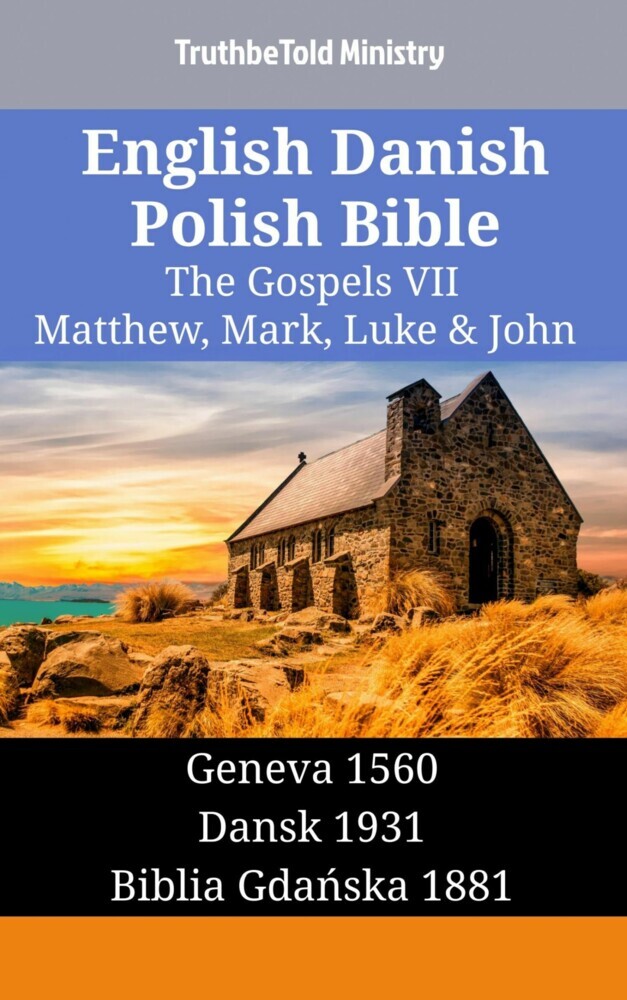 English Danish Polish Bible - The Gospels VII - Matthew, Mark, Luke & John main product photo