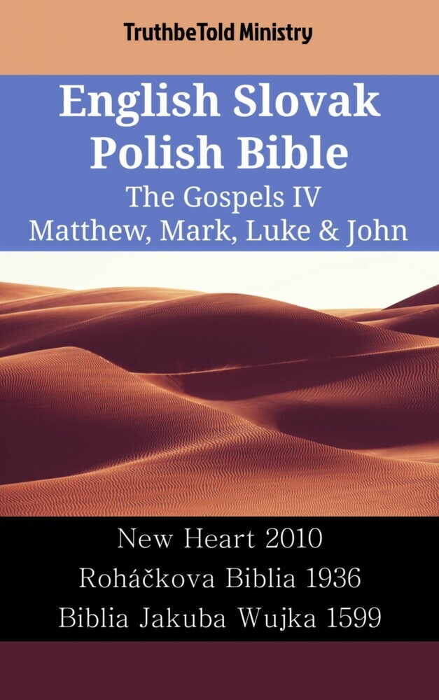 English Slovak Polish Bible - The Gospels IV - Matthew, Mark, Luke & John main product photo
