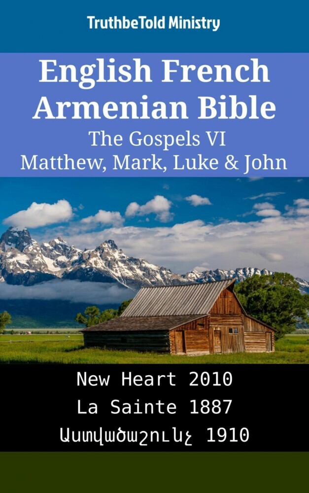English French Armenian Bible - The Gospels VI - Matthew, Mark, Luke & John main product photo