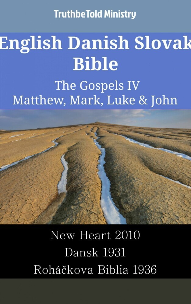 English Danish Slovak Bible - The Gospels IV - Matthew, Mark, Luke & John main product photo
