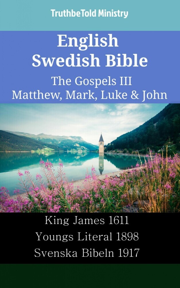 English Swedish Bible - The Gospels III - Matthew, Mark, Luke & John main product photo