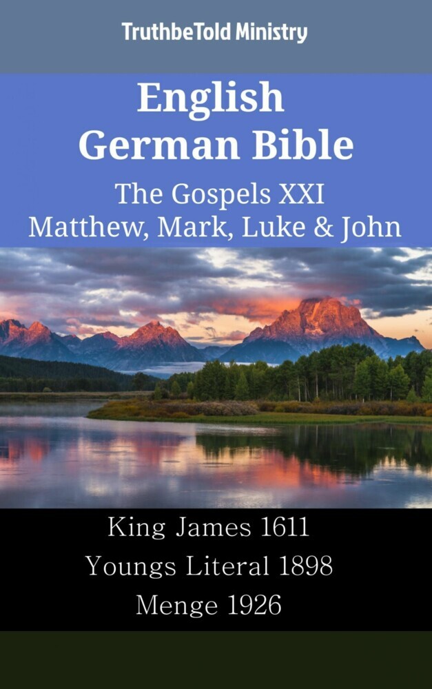 English German Bible - The Gospels XXI - Matthew, Mark, Luke & John main product photo