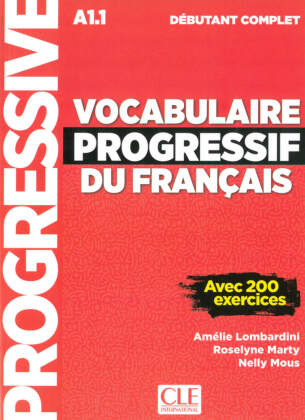 Vocabulaire progressif du Français, Niveau débutant complet (3ème édition), Schülerbuch + mp3-CD + Online