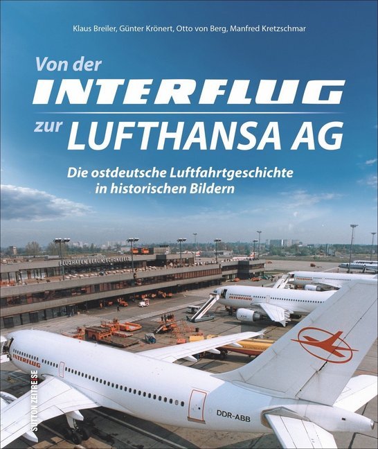 Von der Interflug zur Lufthansa AG main product photo