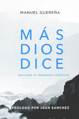Más Dios Dice